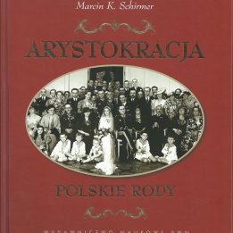"Arystokracja. Polskie Rody"