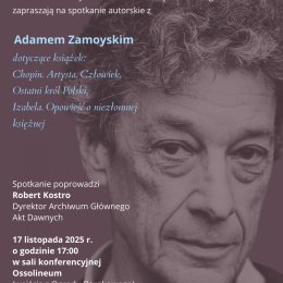 Zapraszamy na spotkanie autorskie z Adamem Zamoyskim we Wrocławiu